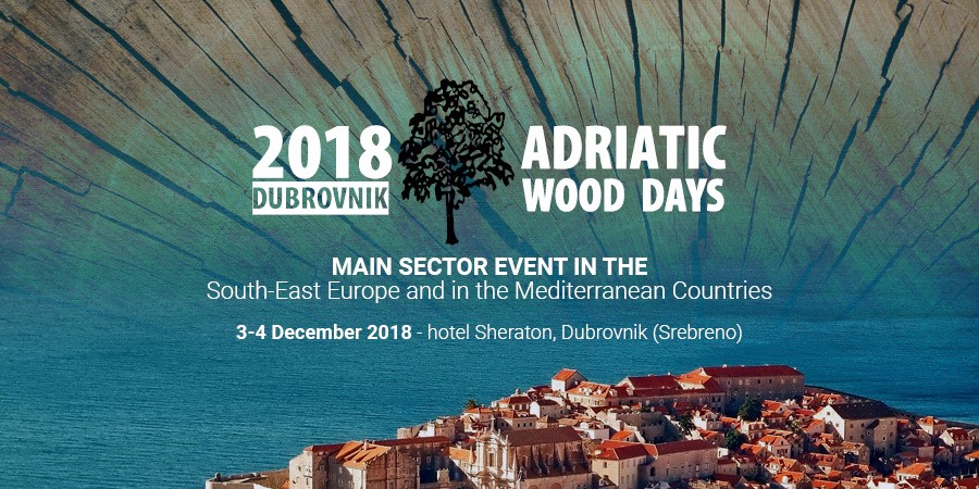 CROATIA, ADRIATIC WOOD CONFERENCE, DAYS 3-4 DECEMBER 2018 IN DUBROVNIK