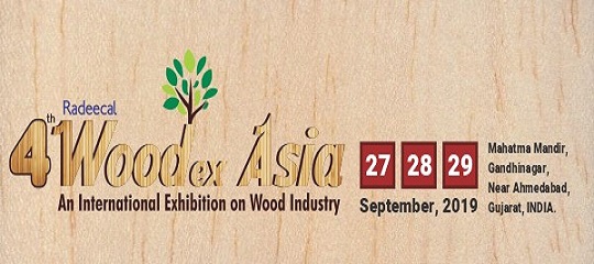 WOODEX ASIA, FAIR IN GUJARAT-INDIA, 27-29 SEPTEMBER 2019