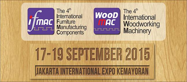 The 4th IFMAC &WOODMAC in Jakarta/Indonesia, 17-19 September 2015.