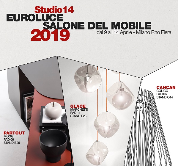 STUDIO 14 AT SALONE & EUROLUCE, 9-14 APRIL 2019 RHO-MILAN, ITALY