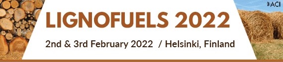 LIGNOFUELS CONFERENCE 2-3 FEBRUARY 2022 IN HELSINKI_FINLAND