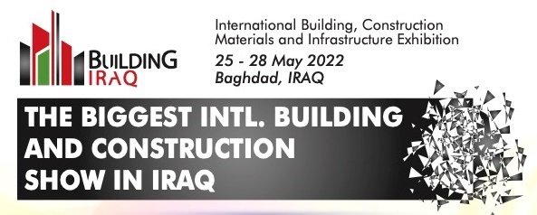 BUILDING FAIR IN BAGHDAD_IRAQ, 25-28 May 2022